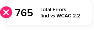 765 total errors find vs WCAG 2.2