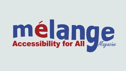 Mélange Accessibility  For All Magazine